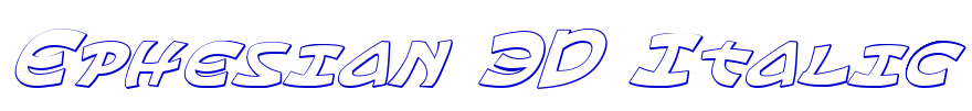 Ephesian 3D Italic الخط